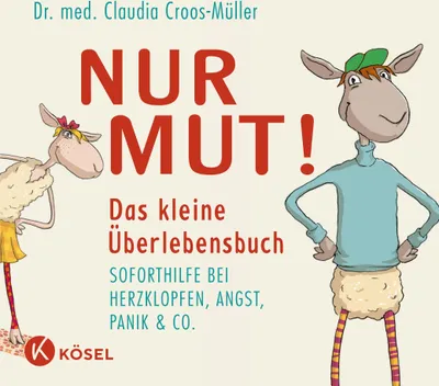 Produktbild von Nur Mut! Das kleine Überlebensbuch