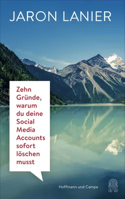 Produktbild von Zehn Gründe, warum du deine Social Media Accounts sofort löschen musst