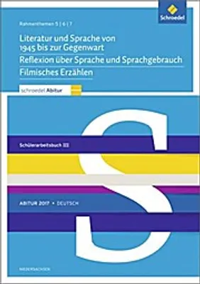 Produktbild von Abi 2017 Dt. Rahmenthemen 5,6,7 Schülerpaket 3 NDS