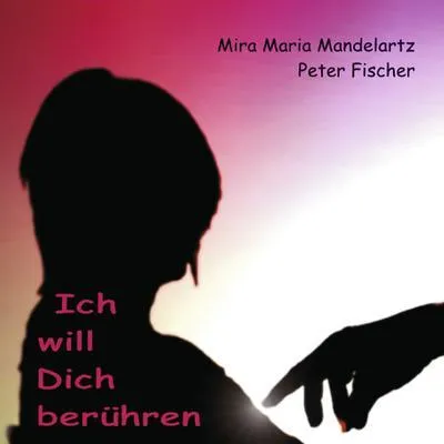 Immagine prodotto di Ich will Dich berühren