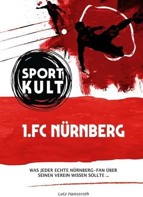 Produktbild von 1. FC Nürnberg - Fußballkult