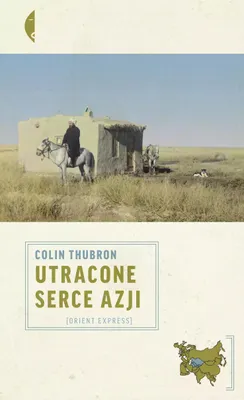 Obrázok produktu pre Utracone serce Azji wydanie 2023
