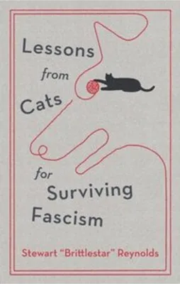 Obrázek produktu pro Lessons from Cats for Surviving Fascism