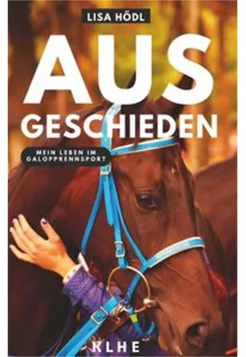 Obrázok produktu pre Ausgeschieden - Mein Leben im Galopprennsport