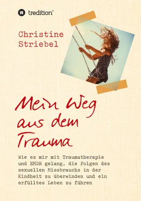 Produktbild von Mein Weg aus dem Trauma