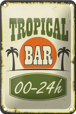 Produktbild von Blechschild Alkohol 12x18cm Tropical Bar 00 - 24 h