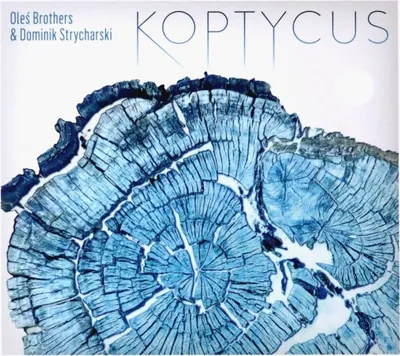 Produktbild von Oleś Brothers & Dominik Strycharski: Koptycus