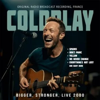 Zdjęcie produktu dla Coldplay - Bigger, Stronger, Live 2000 (CD)