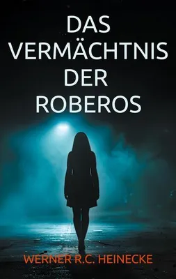 Produktbild von Das Vermächtnis der Roberos