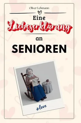 Immagine prodotto di Eine Liebeserklärung an Senioren