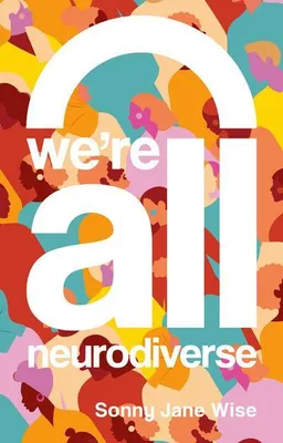 Produktbild von We're All Neurodiverse