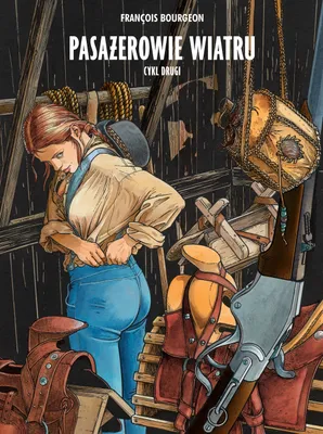 Immagine prodotto di ISBN Pasażerowie wiatru. Tom 2., Komiksy & powieści rysunkowe, Francuska, Polski, Twarda okładka, 152 stron(y)