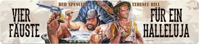 Produktbild von Bud Spencer & Terence Hill - Vier Fäuste - Blechschild 46x10 cm, STR-C01