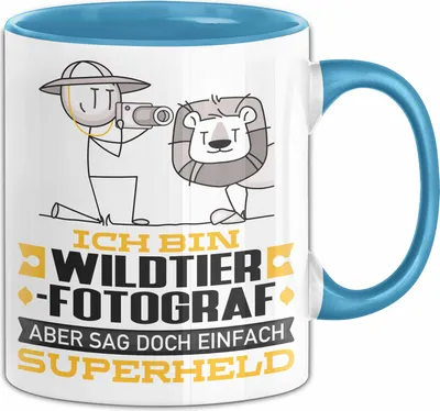 Produktbild von Wildtierfotograf Geschenk Tasse Ich Bin Wildtierfotograf Aber Sag Doch Einfach Superheld Lustige Geschenkdiee für Wildtierfotograf Kaffee-Becher (Blau)