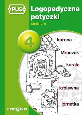 Zdjęcie produktu dla Ćwiczenia głosek L-R Logopedyczne potyczki 4 dla dzieci