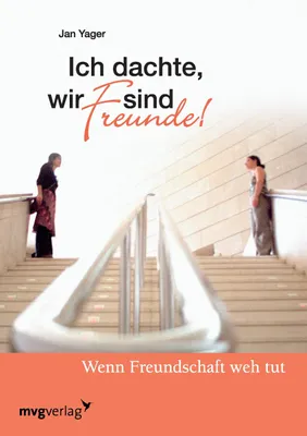 Produktbild von Ich dachte, wir sind Freunde