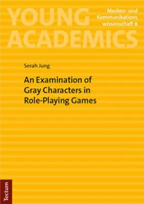 Image de An Examination of Gray Characters in Role-Playing Games