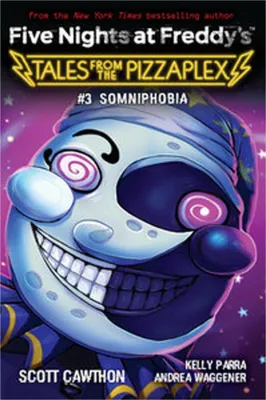 Produktbild von Five Nights at Freddy's: Tales from the Pizzaplex 03. Somniphobia