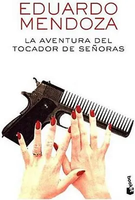 Obrázok produktu pre Seix Barral LA AVENTURA DEL TOCADOR DE SEÑORAS