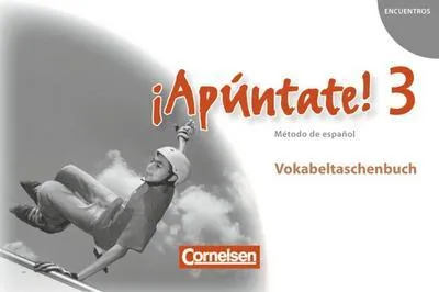 Obrázek produktu pro ¡Apúntate! - Ausgabe 2008 - Band 3 - Vokabeltaschenbuch