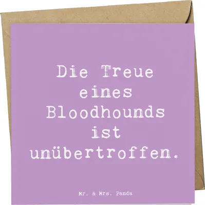 Produktbild von Mr. & Mrs. Panda Klappkarte Spruch Bloodhound Treue - Lavendeltraum - Geschenk, Hunderassen, faltkarte, Glückwunschkarte, anlasskarte, Hund, Familienmitglied, doppelkarte
