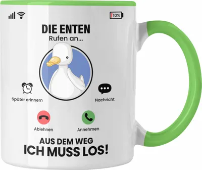 Produktbild von Trendation - Die Enten Rufen An Tasse Geschenk für Enten Züchter Besitzer Geschenkidee Lustig Spruch (Grün)