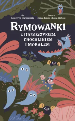 Zdjęcie produktu dla ISBN Rymowanki z dreszczykiem chochlikiem i morałem, Polski, Twarda okładka, 48 stron(y)