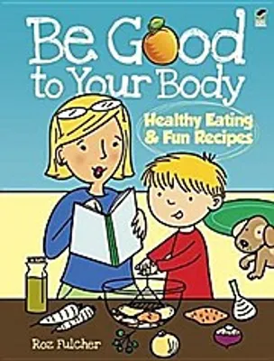 Produktbild von Be Good to Your Body