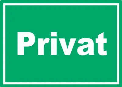 Produktbild von Privat Schild grün-weiß A3 (297x420mm)