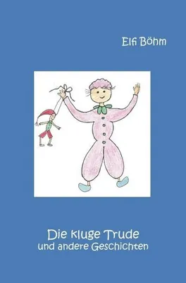 Zdjęcie produktu dla Die kluge Trude und andere Geschichten