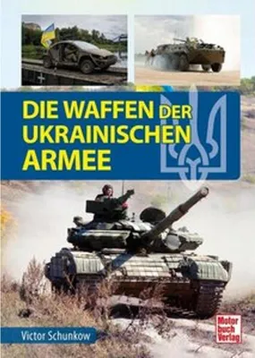Productafbeelding van Die Waffen der ukrainischen Armee