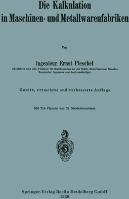 Produktbild von Die Kalkulation in Maschinen- und Metallwarenfabriken
