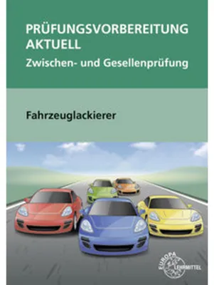 Obrázek produktu pro Sirtl, H: Prüfungsvorbereitung aktuell - Fahrzeuglackierer
