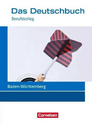 Produktbild von Das Deutschbuch 11./12. Schuljahr: Berufskolleg - Schülerbuch. Baden-Württemberg