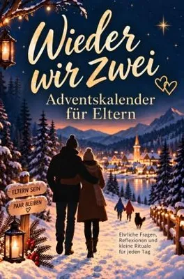 Produktbild von Wieder wir zwei: Adventskalender für Eltern