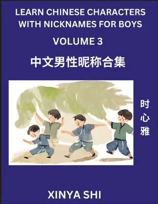 Produktbild von Learn Chinese Characters with Nicknames for Boys (Part 3)