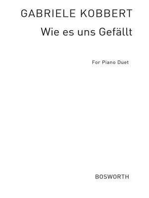Produktbild von Wie es uns gefälltfür Klavier zu 4 Händen