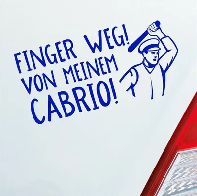 Produktbild von Auto Aufkleber Finger weg! von meinem Cabrio! Car 19,5x10 cm Dunkelblau Sticker Heckscheibenaufkleber