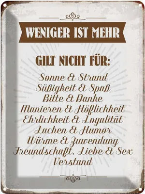 Produktbild von vianmo Blechschild 40x30 cm weniger ist mehr gilt nicht für Spruch Zitat