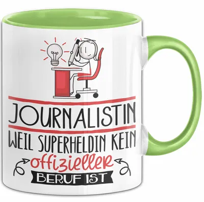Produktbild von Journalistin Geschenk Tasse Lustiger Spruch Journalistin Weil Superheldin Kein Offizieller Beruf Ist Geschenkidee (Grün)