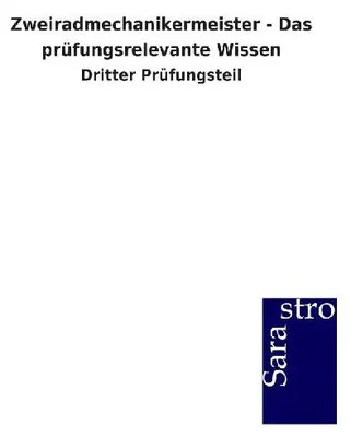 Produktbild von Zweiradmechanikermeister - Das prüfungsrelevante Wissen