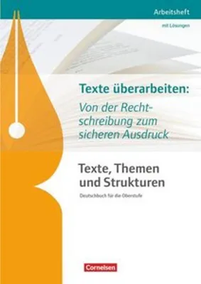 Obrázok produktu pre Texte, Themen und Strukturen - Abiturvorbereitung-Themenheft: Texte überarbeiten: Von der Rechtschreibung zum sicheren Ausdruck