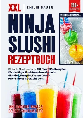 Produktbild von XXL Ninja Slushi Rezeptbuch