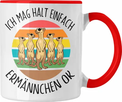 Produktbild von Trendation - Lustige Erdmännchen Tasse Geschenk für Erdmännchenliebhaber Ich Mag Halt Einfach Erdmännchen (Rot)