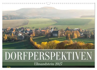 Produktbild von Dorfperspektiven - Elbsandstein (Wandkalender 2027 DIN A3 quer), CALVENDO Monatskalender
