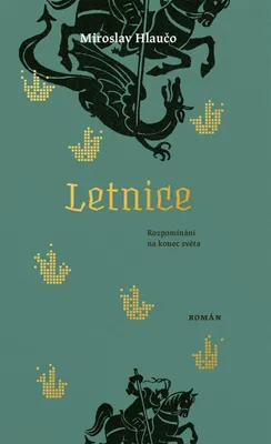 Produktbild von Letnice / Rozpomínání na konec světa