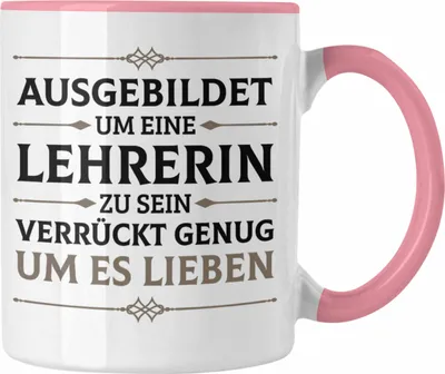 Produktbild von Trendation - Lehrerin Geschenk Tasse Geschenkidee Lustig Danke Grundschullehrerin Sprüche (Rosa)