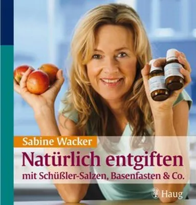Obrázek produktu pro Natürlich entgiften mit Schüßler-Salzen, Basenfasten & Co.