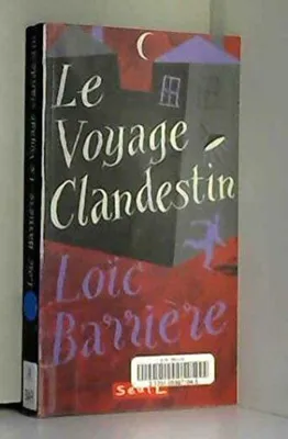 Image de Le voyage clandestin (avec signature)