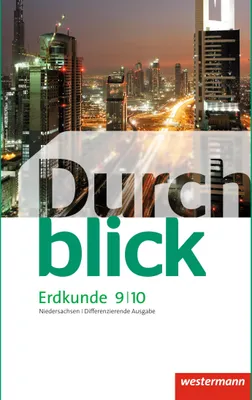 Produktbild von Durchblick Erdkunde 9 / 10. Schulbuch. Differenzierende Ausgabe. Niedersachsen